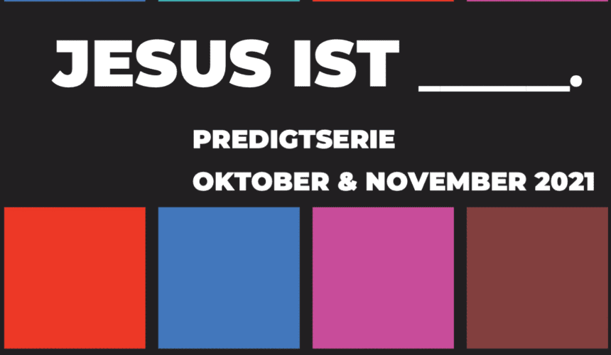 Jesus ist – da