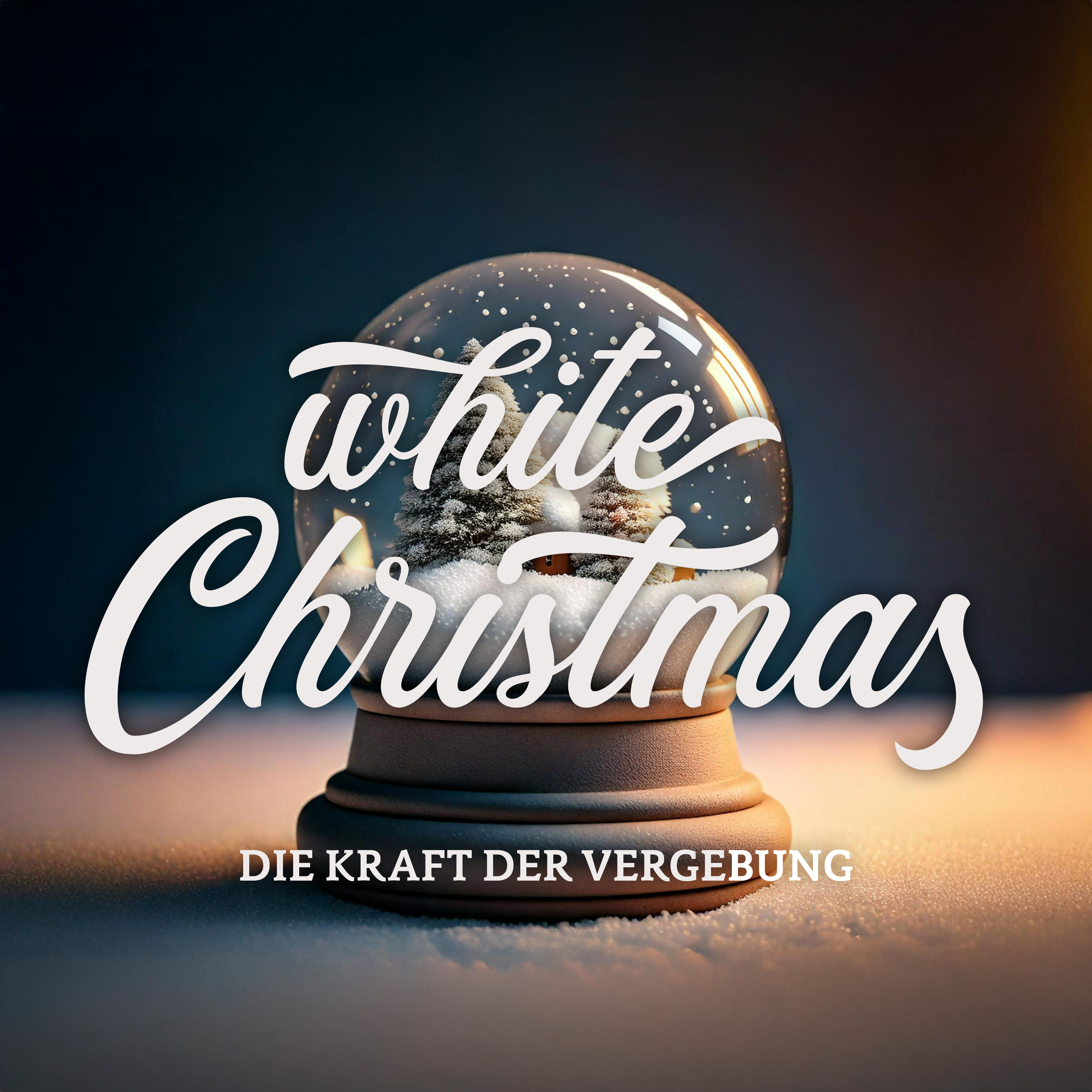 Weiße Weihnachten | Wie kann ich Gott vergeben?